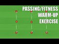 Passingfitness warmup exercise  footballsoccer