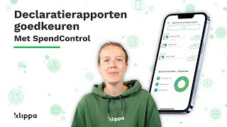 How To: Declaratierapporten en reisdeclaraties goedkeuren in Klippa SpendControl