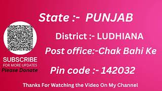 Punjab Ludhiana Chak bhai ke Ka pin code 142032 / Ludhiana Chak bhai ke ka post office