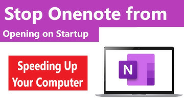 How do I stop OneNote from appearing each time I start up my computer?