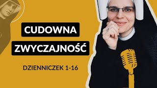 Zeszyty Miłości Pełne [#1] Cudowna zwyczajność | s. Gaudia Skass