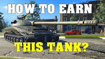 WOT Console II How to Earn the Object 279 e? (2019 Year Reward Tank)
