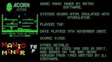 Manic Miner by Retro Software - Acorn Atom - Emulated, Atomulator - 9,932 points.