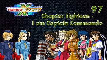 Namco X Capcom Walkthrough (Ep 97) Chapter 18 - I am Captain Commando! pt. 6