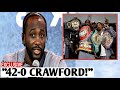 42 0 &amp; DONE! Terence Crawford Explains Why He’s Finished