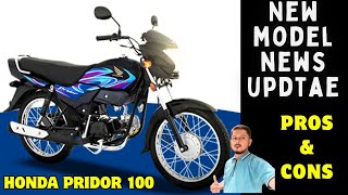 Honda Pridor 100Cc 2026 News Update Pros & Cons Detail Review Price Update