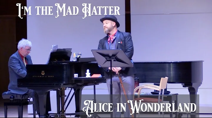 "I'm the Mad Hatter" from Alice in Wonderland - Sc...