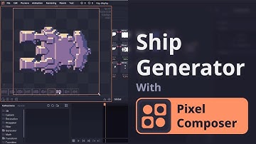 《Pixel Composer How to》Ship generator