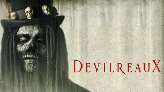 Devilreaux official trailer