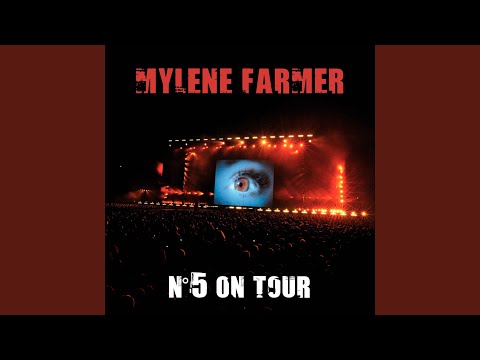 Mylène Farmer — Pourvu qu'elles soient douces (N°5 On Tour Live)