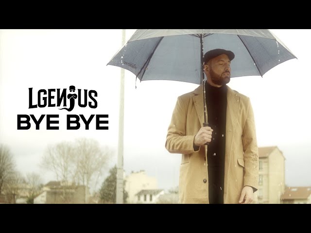 L Genius - Bye bye