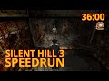 Silent hill 3 any speedrun  3600
