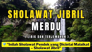 🔴 SHOLAWAT JIBRIL PENARIK REZEKI PALING DAHSYAT , KUMPULAN SHOLAWAT NABI MERDU TERBARU 2025