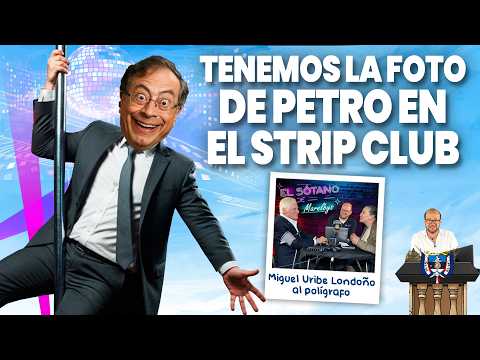 WE HAVE THE PHOTO OF PETRO AT THE STRIP CLUB + MIGUEL URIBE AT MARELBYS’ POLYGRAPH TEST #notidanny