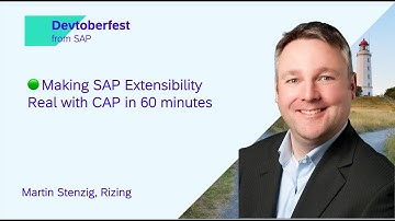 🟢 Making SAP Extensibility Real with CAP in 60 minutes