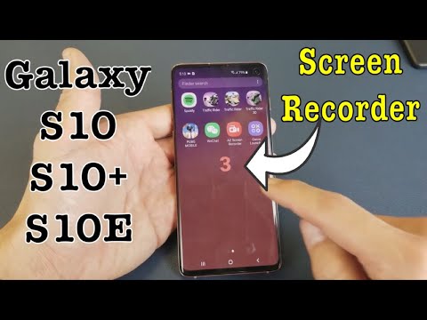 Galaxy S10 / S10+ / S10E: How to Screen Record (GamePlay, Videos, Tutorials, etc)