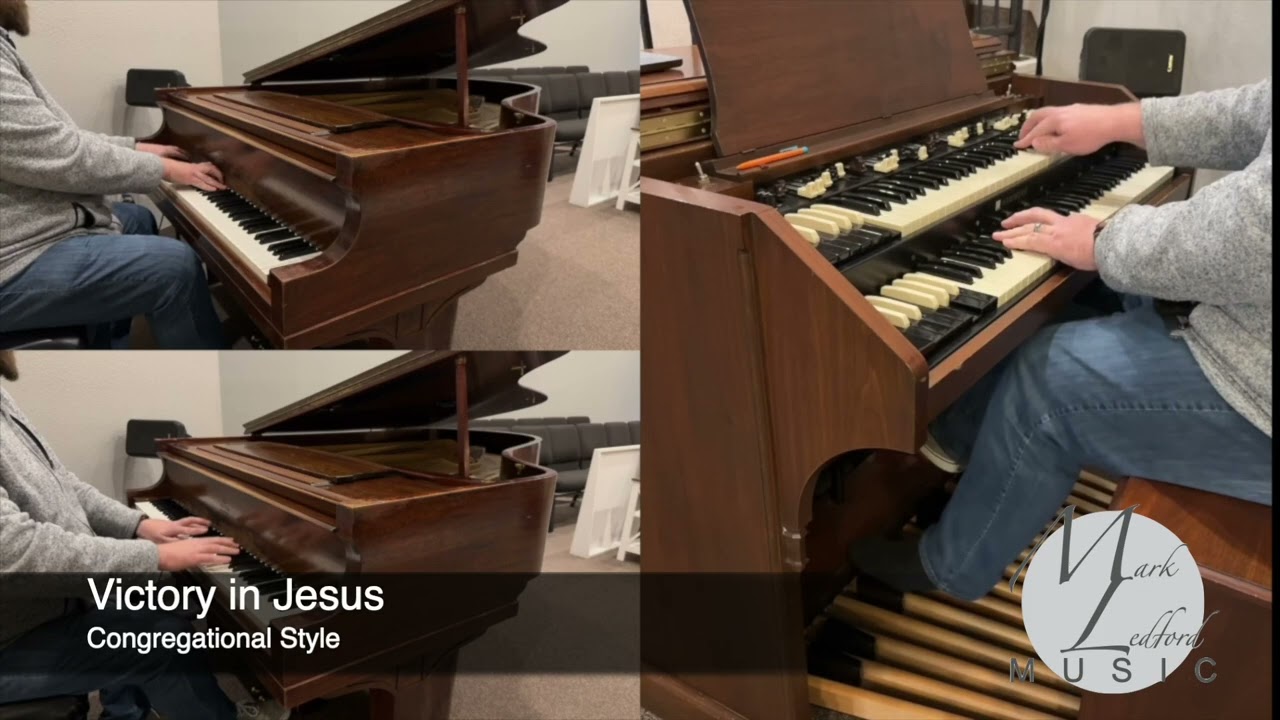 Victory in Jesus - Two Pianos and Hammond Organ - Congregational Style