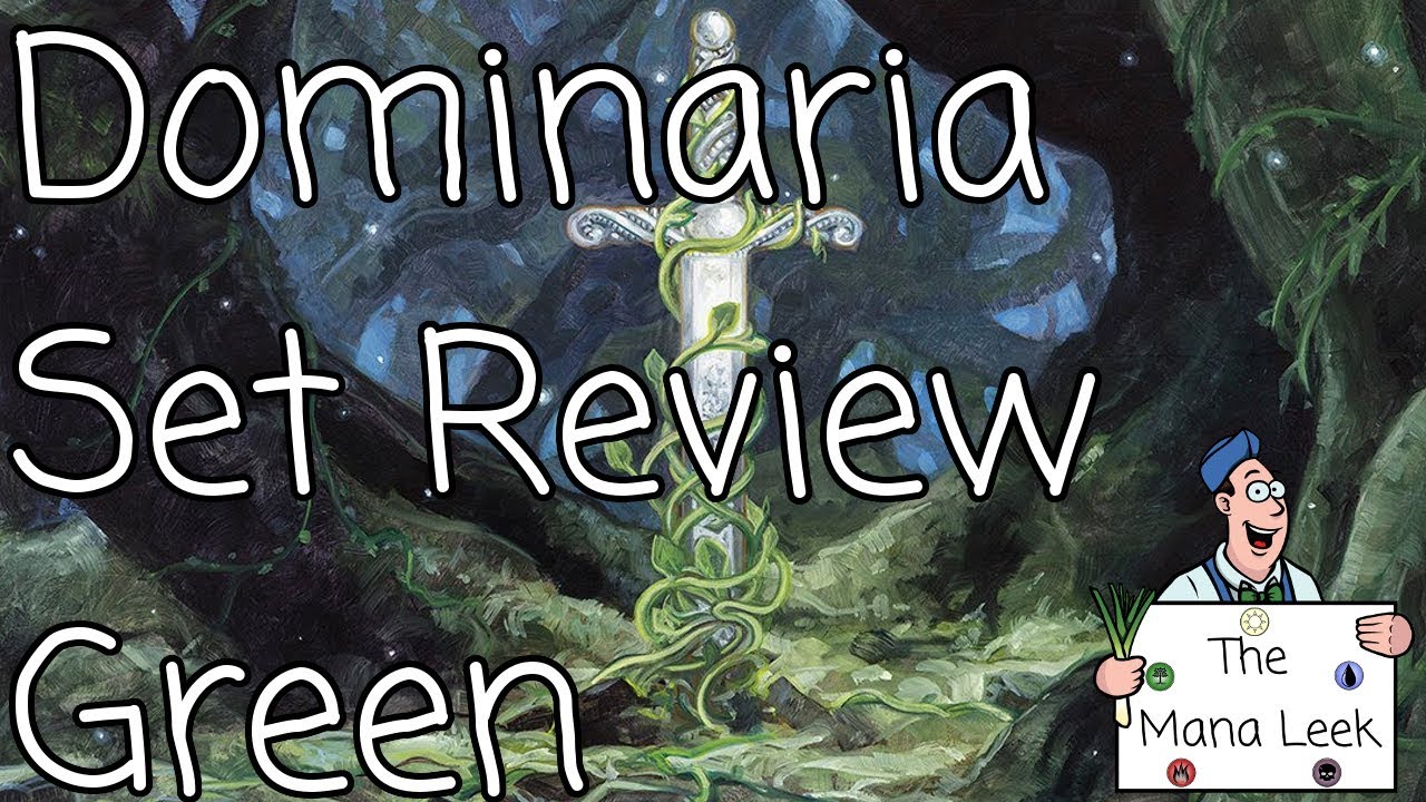 Dominaria Green Limited Set Review - The Mana Leek