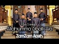 Shalawat allahumma sholli ala  by zamzam aceh