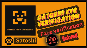 ( 100%  Solve ) Face Verification  | Satoshi App Face Verification Problem Solved