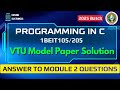 Solution to VTU Model QP : Qn 3 and 4, Module 1 Programming in C | 1BEIT105