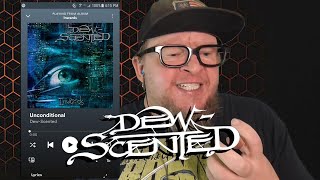 DEW-SCENTED - Unconditional (First Listen)
