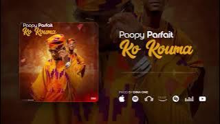Paopy Parfait - Ko Kouma ( clip officiel)