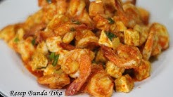 Resep Balado Tahu Udang Pedas Gurih Super Enak dan Praktis - Durasi: 10.04. 