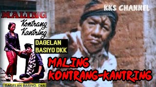 BASIYO MALING KONTRANG KANTRING~DAGELAN MATARAM