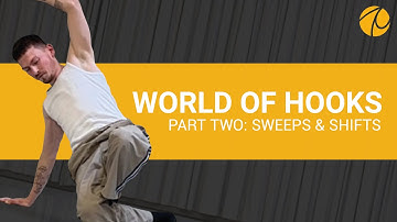 WORLD OF HOOKS SERIES PART 2 - SWEEPS AND SHIFTS (Groundmovement by Lukas Robitschko)