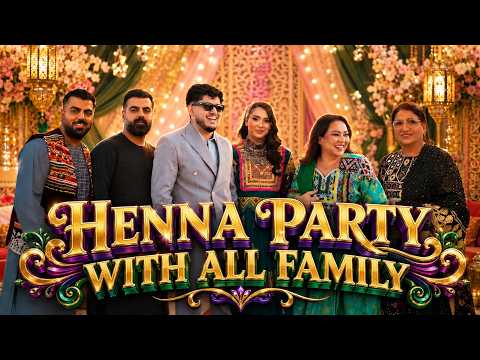 FROM HENNA PREP TO PARTY MODE | همه برای شب حنا دور هم جمع می‌شوند | Vlog 389