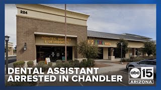 Dental assistant arrested in Chandler, accused of molestation of several children who were patients