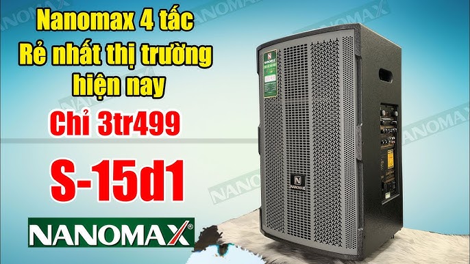 Loa kéo karaoke Nanomax 4 tấc đơn Nhỏ gọn hát hay Công suất lớn ...