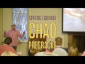 Spring Equinox Speaker Chad Pregracke