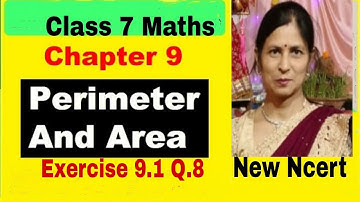 7th class maths|Chapter 9| Perimeter and Area| Exercise 9.1 Q no 8 | New Syllabus 2024-25