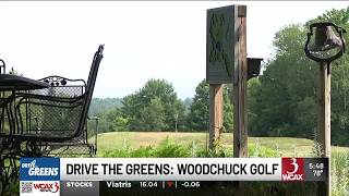 Drive the Greens: Woodchuck Golf