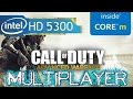 Intel HD 5300 Call of Duty Advanced Warfare Multyplayer on HP envy x2 13...