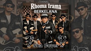 Download lagu BERKELANA - Rhoma Irama Ska Reggae Cover | Nostalgia Lagu Lawas Indonesia | CARVE MUSIK