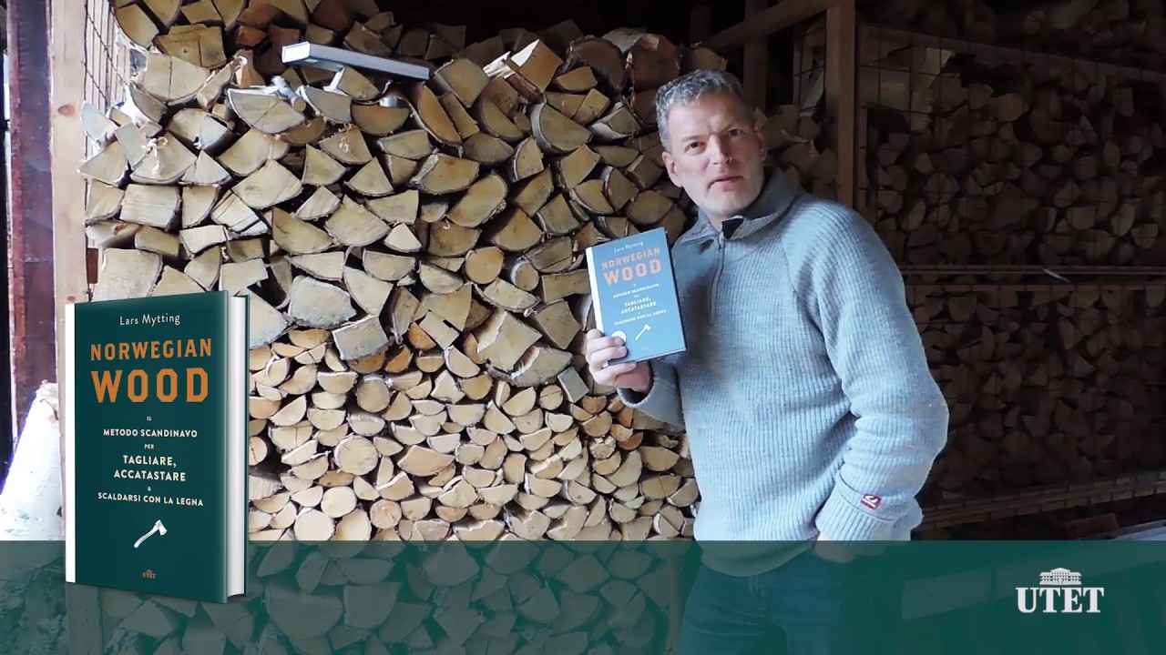 Utet - Lars Mytting racconta Norwegian Wood