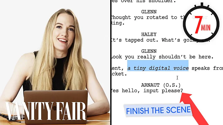 Hollywood Screenwriter Tries to Write a Scene in 7 Minutes | Vanity Fair - DayDayNews