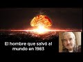 Petrov el hombre que salvó al mundo en 1983