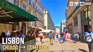 Lisbon Chiado & Baixa Walking Tour — Camões to Praça do Comércio | 4K ASMR