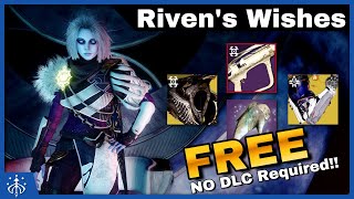 Yes, YOU SHOULD complete Rivens Wishes! Completely FREE Lightfall and Last Wish Loot