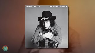 David Allan Coe - Longhaired Redneck (1976)