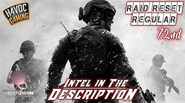 REGULAR RAID RESET #72 | Ghost Recon Breakpoint Gameplay | H4VOC G4MING