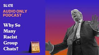 Why So Many Racist Group Chats? | What Next | Daily News and Analysis