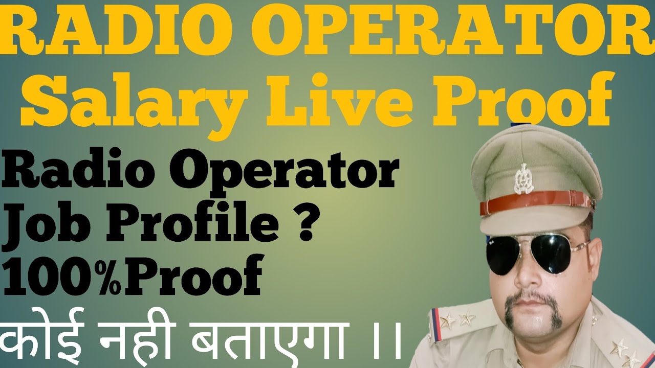 UP Radio Operator Salary Live Proof 100 Workshop AO HO Job up-radio-operator-salary-live-proof-100-workshop-ao-ho-job