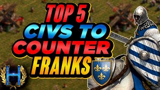 Top 5 Civilizations To Counter Franks | AoE2