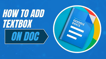 How to Add Textbox on Google Docs