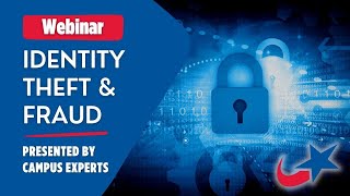 Identity Theft & Fraud Webinar